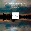 Andrew Manning - Is There Anybody Out There (Original Mix)
