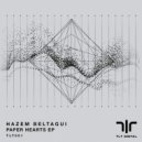 Hazem Beltagui - Paper Hearts (Radio Edit)