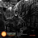 Rick Dyno - Paranoid Delusions (Original Mix)