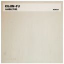 KujinFu - Handle This (Original Mix)