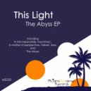 This Light - The Abyss