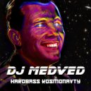 DJ Medved - Hardbass Kosmonavty