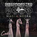Alvee, Disconnected - Magia Negra
