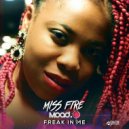 Miss Fire, M.O.A.D - Freak In Me (Radio Mix)