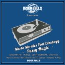 Marlo Morales Feat Echoboyy - Pussy Magic (Marco Corvino Remix)