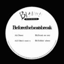 Beforethebeatsbreak - Talkin\' About (Original Mix)