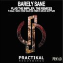 Barely Sane - Vlad The Impaler