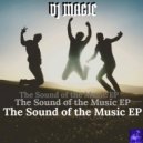 DJ Magic - The Sound Of The Music