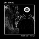 Swati Tribe - Midnight Witch (Swati Tribe\'s Afro Mix)