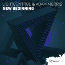 LightControl & Adam Morris - New Beginning (Original Mix)