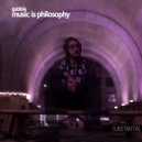 Gabbie - Music Is Philosophy (Original Mix)