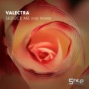 Valectra - Seduce Me (NsE Private Remix)