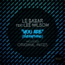 Le Babar, Lee Wilson - You Are (Everything)
