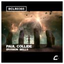 Paul Collide - Division Bells (Original Mix)