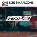 One Size, Karlz0ne - Damn