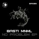 Basti Mnml - It's Time