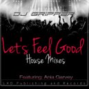 T-Groove feat. Ania Garvey - Let\'s Feel Good (Gripper’S Extended Dubstrumental)