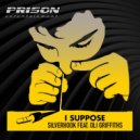 Silverhook feat. Oli Griffiths - I Suppose (Paramour Remix)