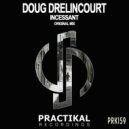 Doug Drelincourt - Incessant