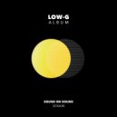 LOW-G - Dumb & Dumber