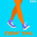 DJWR - Vybin\' Ting (Original Mix)