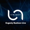 Evgeniy Nuzhnov - U-Night Show #117