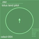Lotus Land Pilot - Zez
