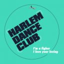 Harlem Dance Club - I love your loving (HDC Disco mix)