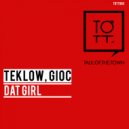 Teklow, Gioc - Dat Girl (Original Mix)