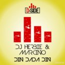 DJ Herbie & Markino - Din Dada Din (Original Mix)