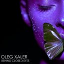 Oleg Xaler - Call Me Up (Original Mix)