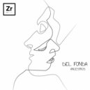 Del Fonda - Ancestros (Original Mix)