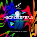 Microesfera - Acid Telephone (Original Mix)