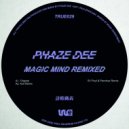 Phaze Dee - Magic Mind (Paul & Panchez Remix)