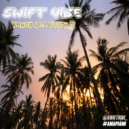 Swift Vibe - Sesfikile (Original Mix)