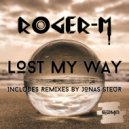 Roger-M - Lost My Way (Jonas Steur Radio Edit)