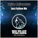 Julian Reifegerste, Wolfrage - Just Follow Me (Big Room Mix)