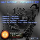 Nik Noriz - Crucial Moment (Section One Remix)