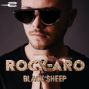 Rock-Aro - Black Sheep (Radio Edit)