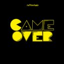 Retrowhale - Game Over (Original Mix)