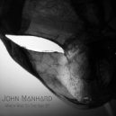 John Manhard - I Worship The Divine (Original Mix)