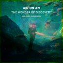 Airdream - The Wonder Of Discovery
