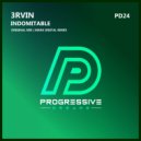 3RVIN - Indomitable (Mark Digital Remix)