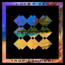 Luca Rizzo - Tropical Heat (Original Mix)