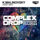 K.Malinovsky - Sweet Beat