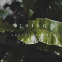 Thing - Spliff Riddim (Original Mix)