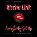 Kischa Link - Everybody Get Up (Blizzard Beats Deep Fusion (INST) Remix)
