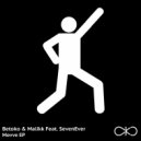 Betoko & Malikk Feat. SevenEver - Movve