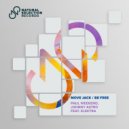 Paul Weekend, Johnny Astro, Elektra - Move Jack (Original Mix)