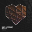 Morelly, Bahsho - Move It Up (Original Mix)